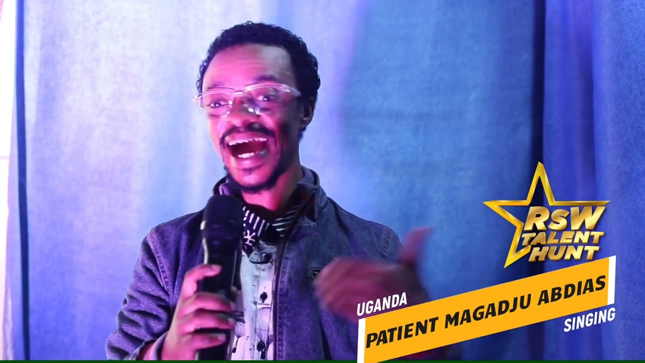 RSW TALENT HUNT EAST AFRICA 2025 - PATIENT MAGADJU ABDIAS