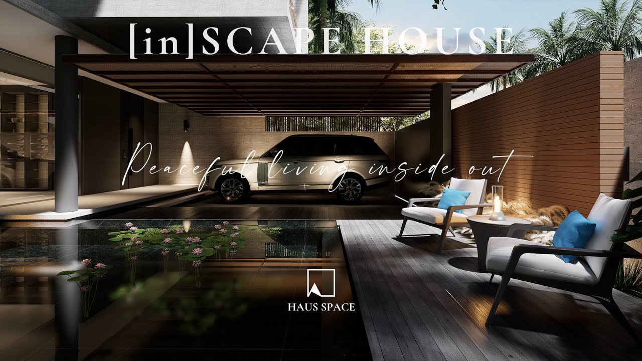 Peaceful Living Inside Out – An trú giữa thiên nhiên | [in]SCAPE HOUSE | HAUS SPACE