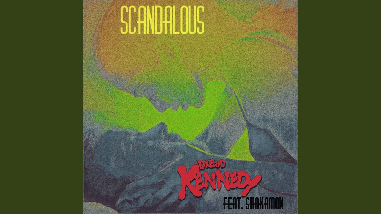 Scandalous (feat. Shakamon)