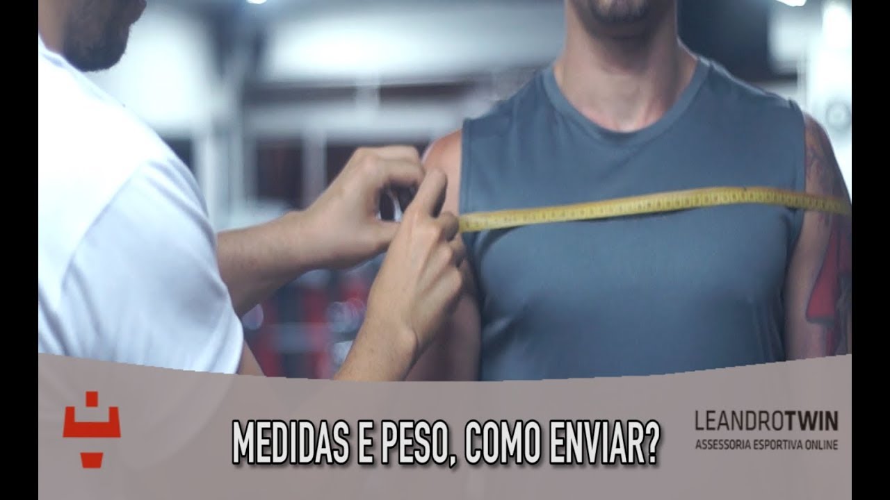 Como tirar medidas - muscula&ccedil;&atilde;o