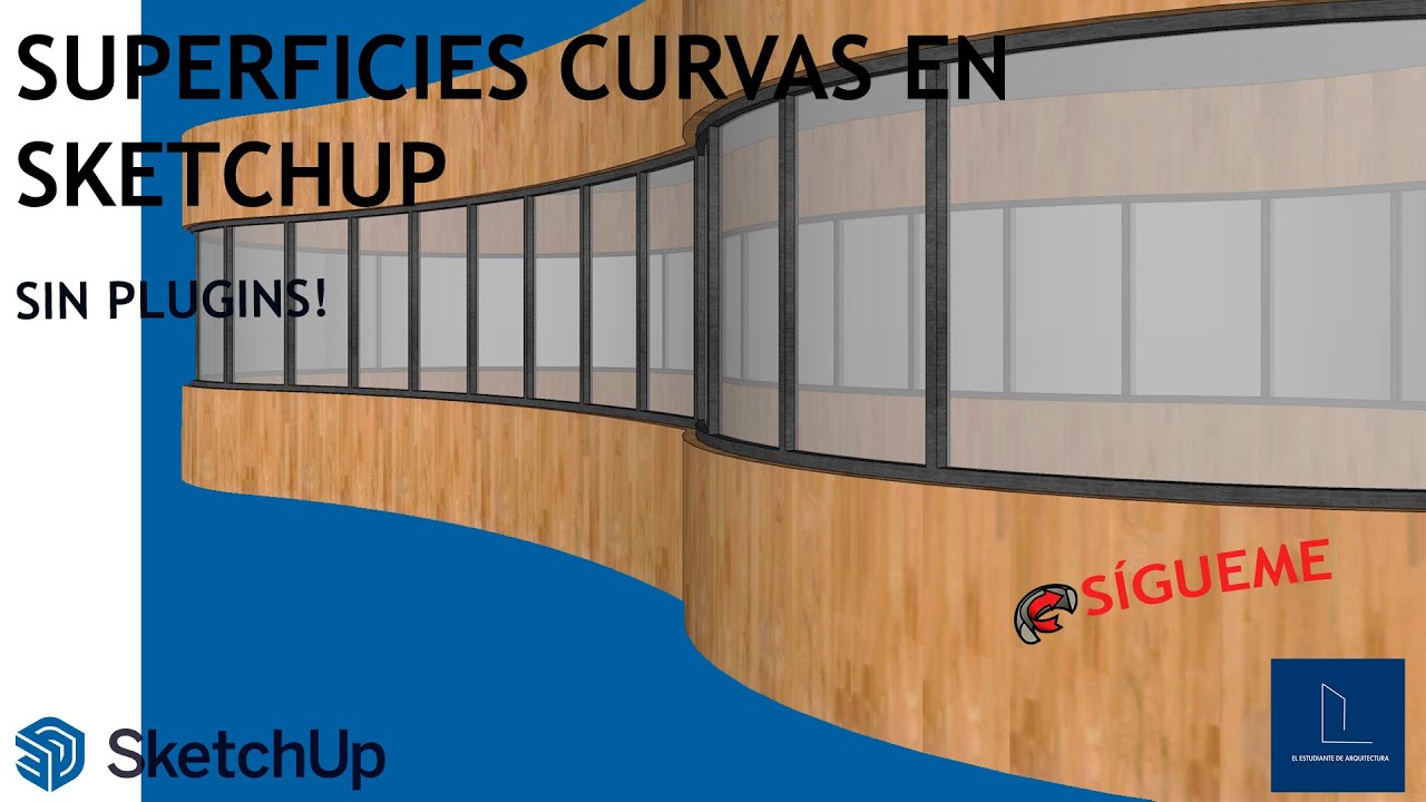 SUPERFICIES CURVAS EN SKETCHUP SIN PLUGINS!
