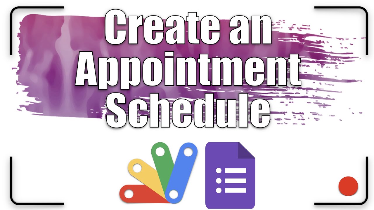 How to Create an Appointment Schedule | Apps Script