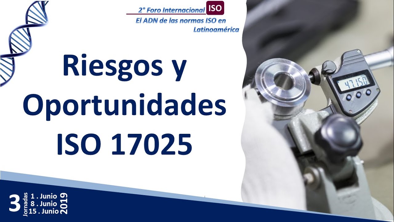 ISO/IEC 17025 | Cómo abordar riesgos y oportunidades en un sistema de gestión ISO 17025