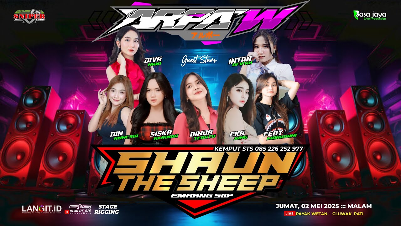 LIVE SHAUN THE SHEEP - HAPPY PARTY ARPA'W X7 - PAYAK CLUWAK PATI | SNIPER AUDIO