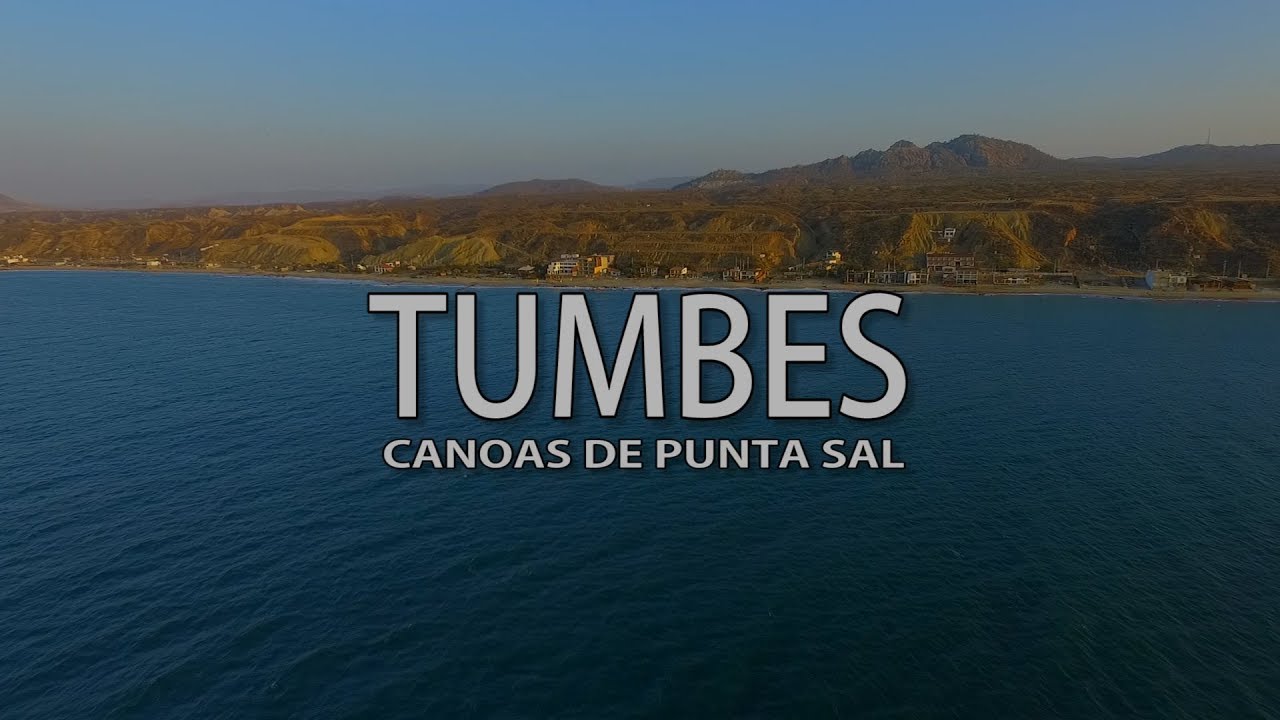 VIAJERO: CANOAS DE PUNTA SAL, UN PARA&Iacute;SO EN EL NORTE PERUANO