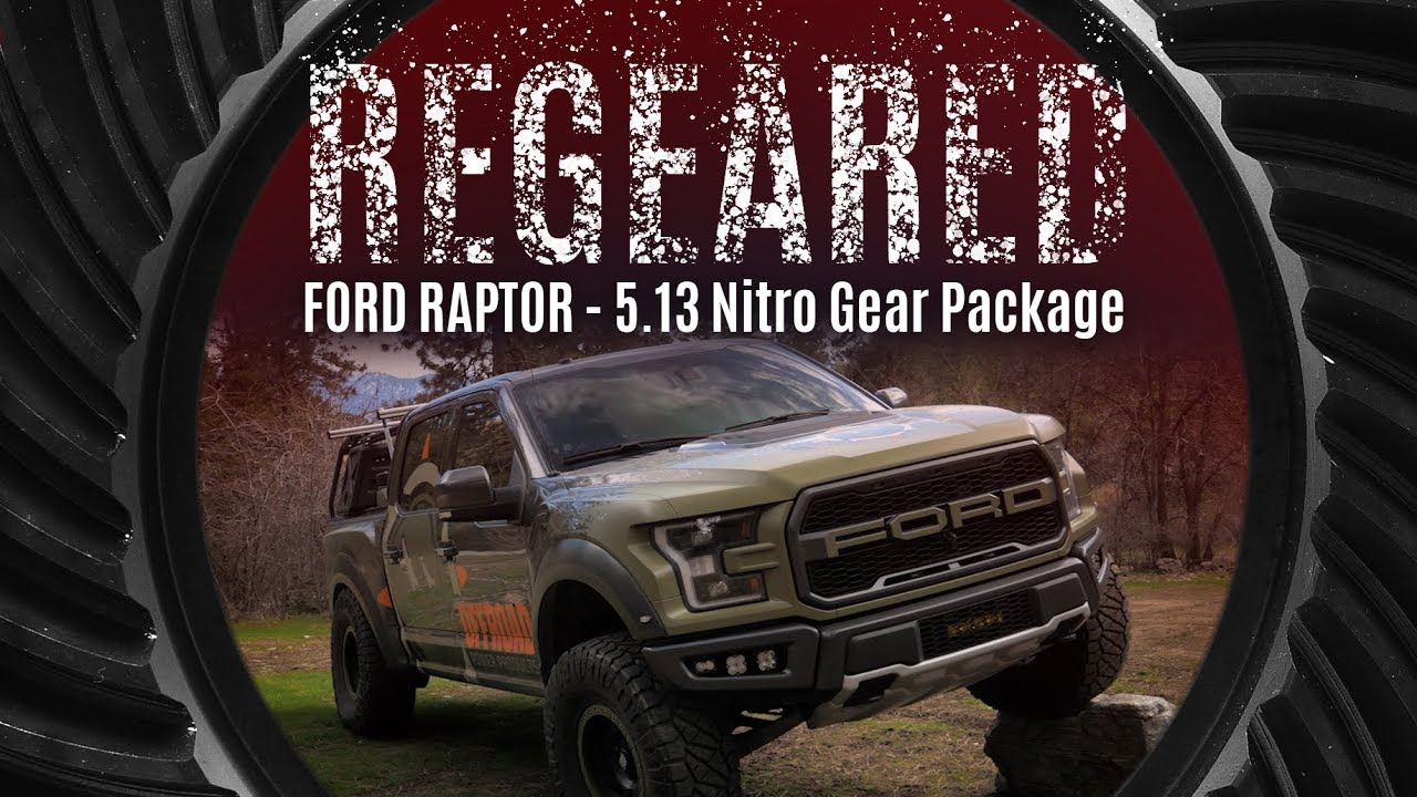 NITRO REGEARED Ep 3: Offroad Power Products Ford Raptor Gets 5.13 Nitro Gear Package