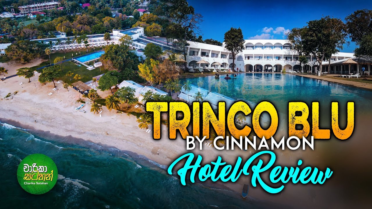 Trinco Blu by Cinnamon - Hotel Review