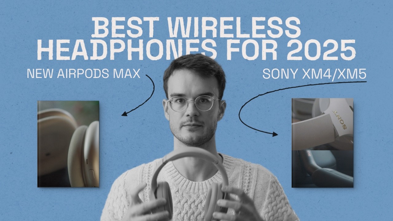 Best Travel Headphones 2025 | NEW AirPods Max vs Sony XM4 & XM5