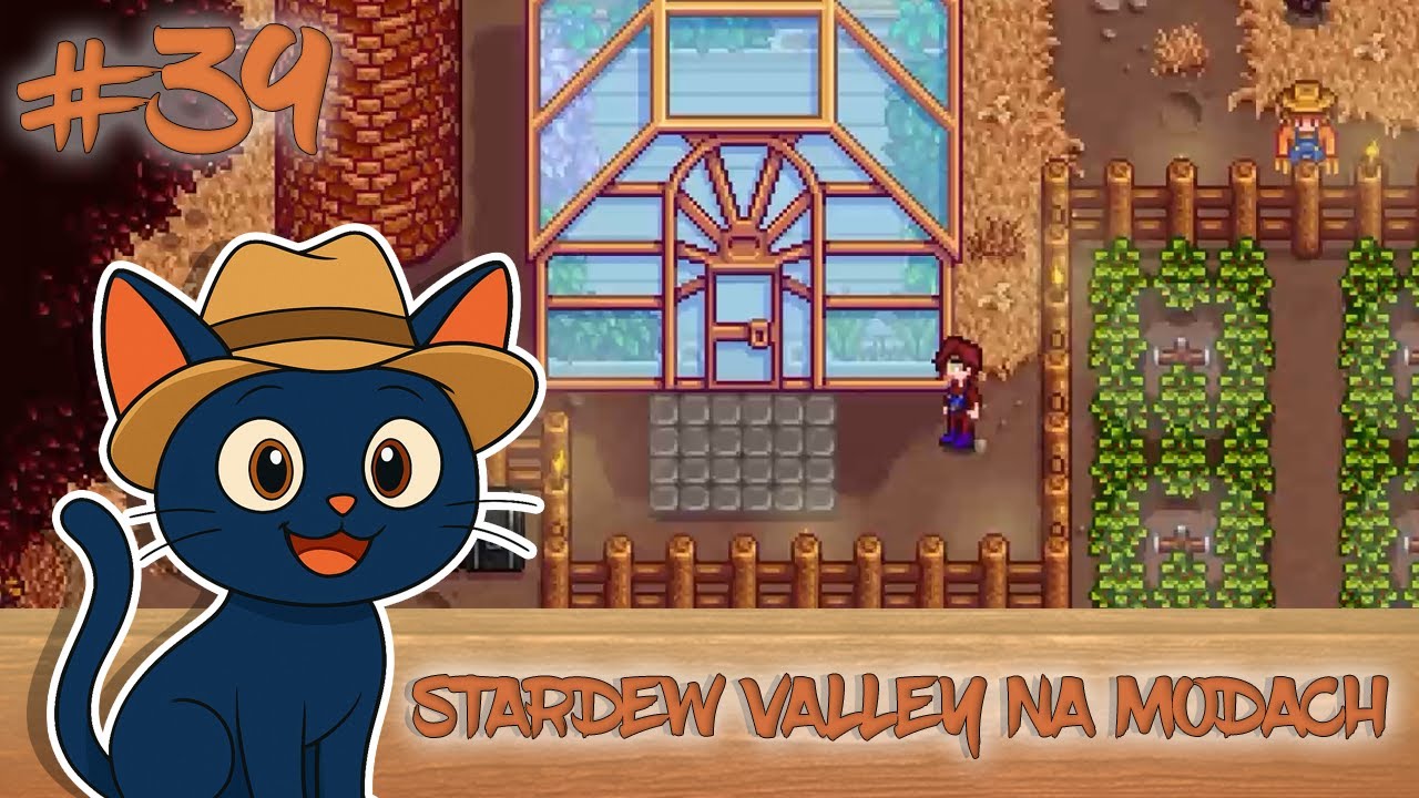 👨‍🌾 Odbudowa Szklarni! Zagrajmy w Stardew Valley NA MODACH 🇵🇱 #39