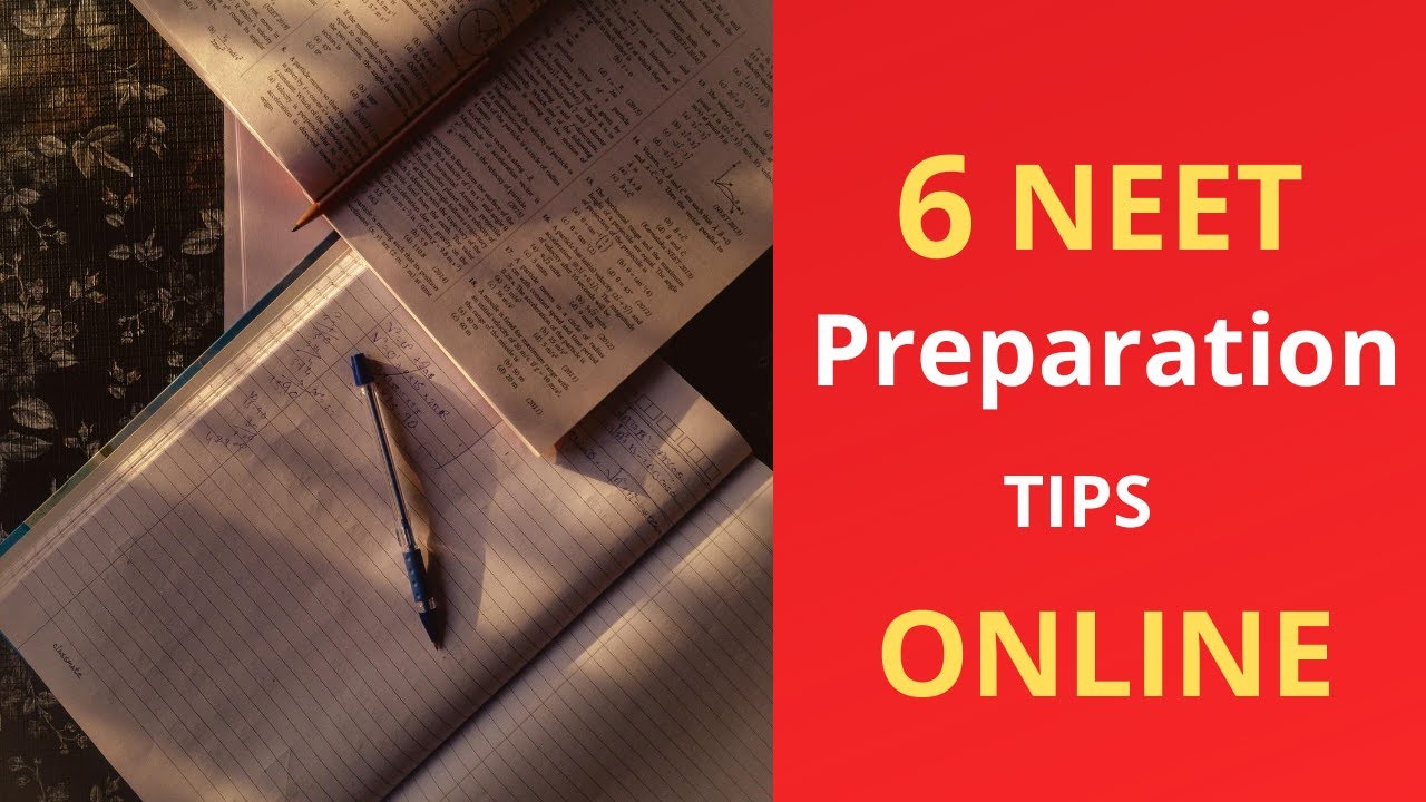 6 online NEET preparation tips!