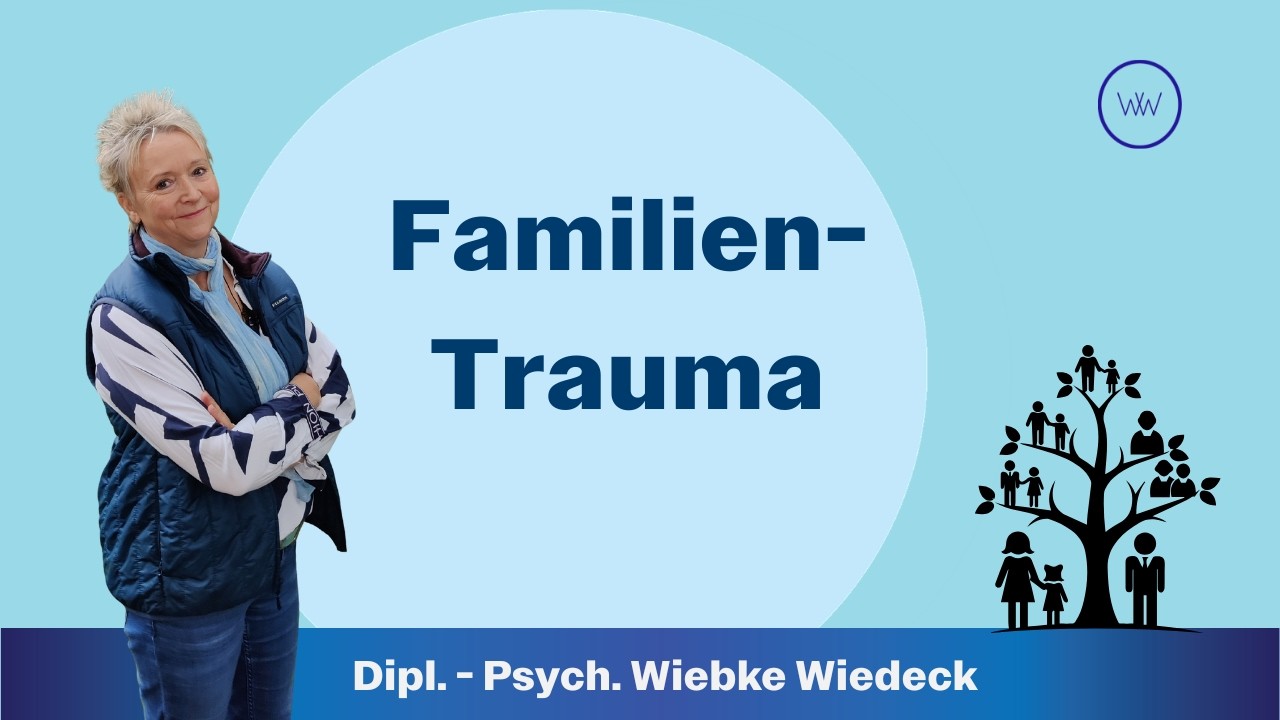 Das Trauma deiner Familie - Was du unbedingt darüber wissen musst!