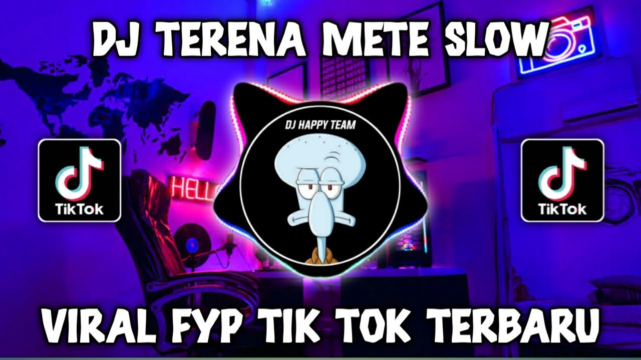 DJ TERENA METE BY DJ HAPPY TEAM VIRAL TIKTOK TERBARU 2023