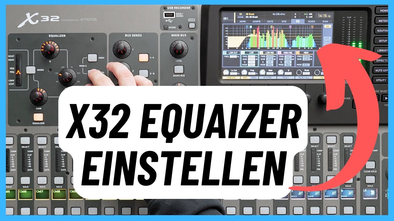 Behringer X32 EQUALIZER ausführlich erklärt | Midas M32 EQ einstellen