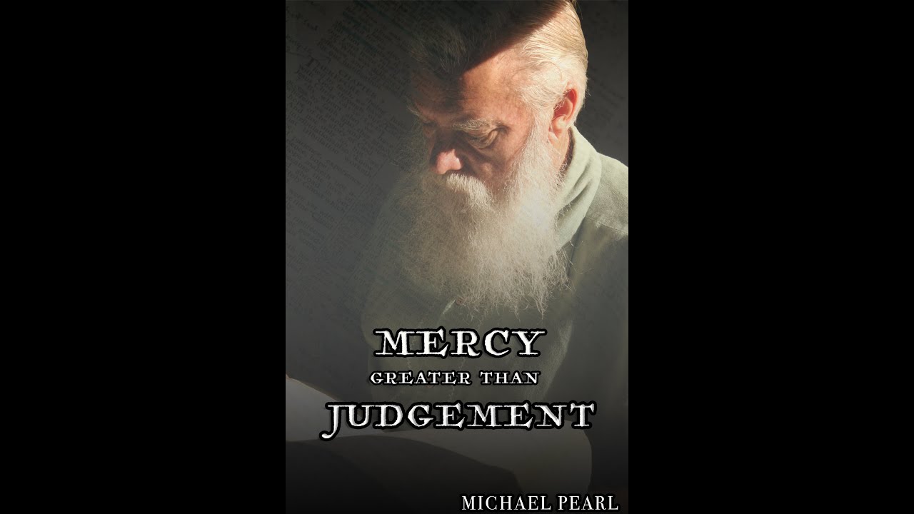 Mercy Greater than Judgment