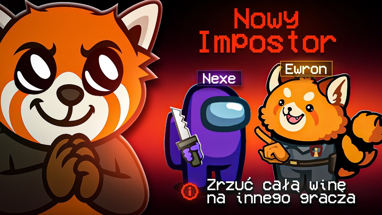 NOWY IMPOSTOR JEST NIESAMOWITY - AMONG US EWRON