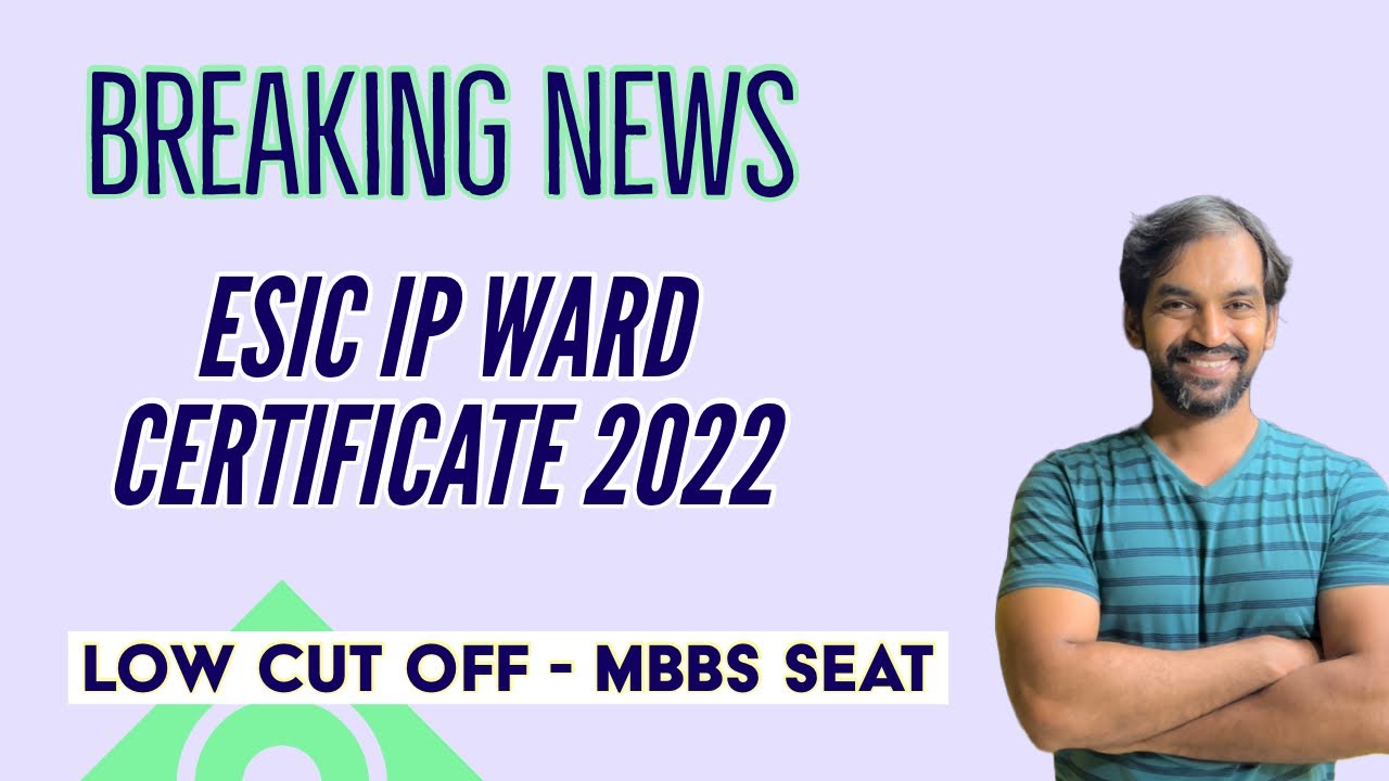 ESIC ip ward certificate 2022 | ESIC Quota | Important