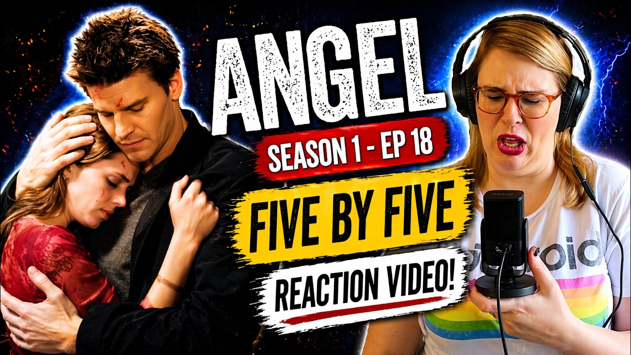 ANGEL - SEASON 1 EP 18 FIVE BY FIVE (2000) TV SHOW REACTION VIDEO! FIRST TIME WATCHING!