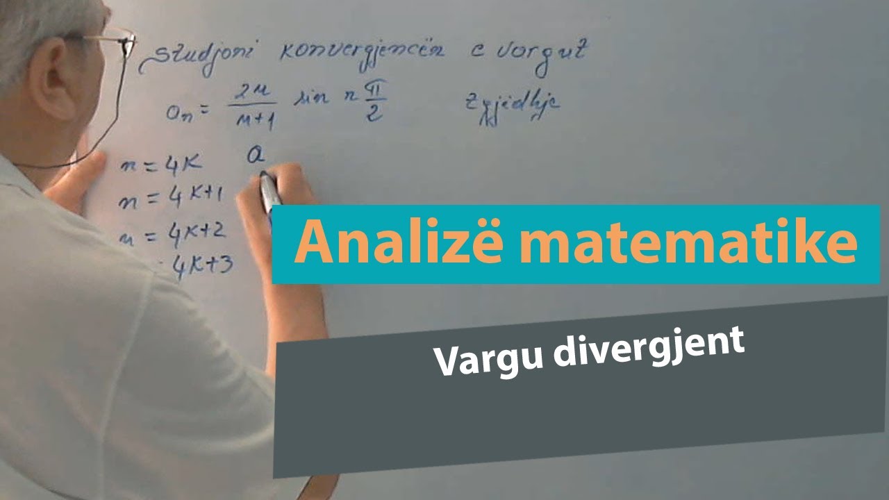 Ushtrime nga Analiza Matematike për shkollën e lartë  /Vargu divergjent