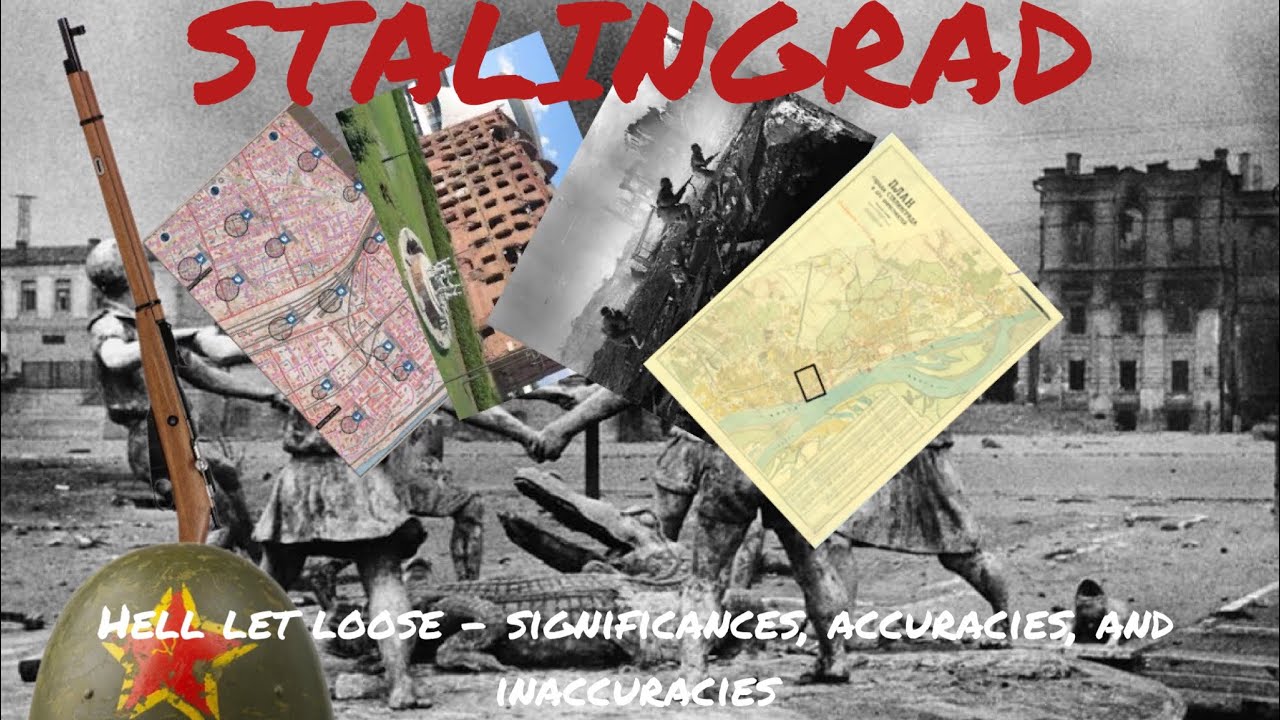Hell let loose: Stalingrad historical analysis
