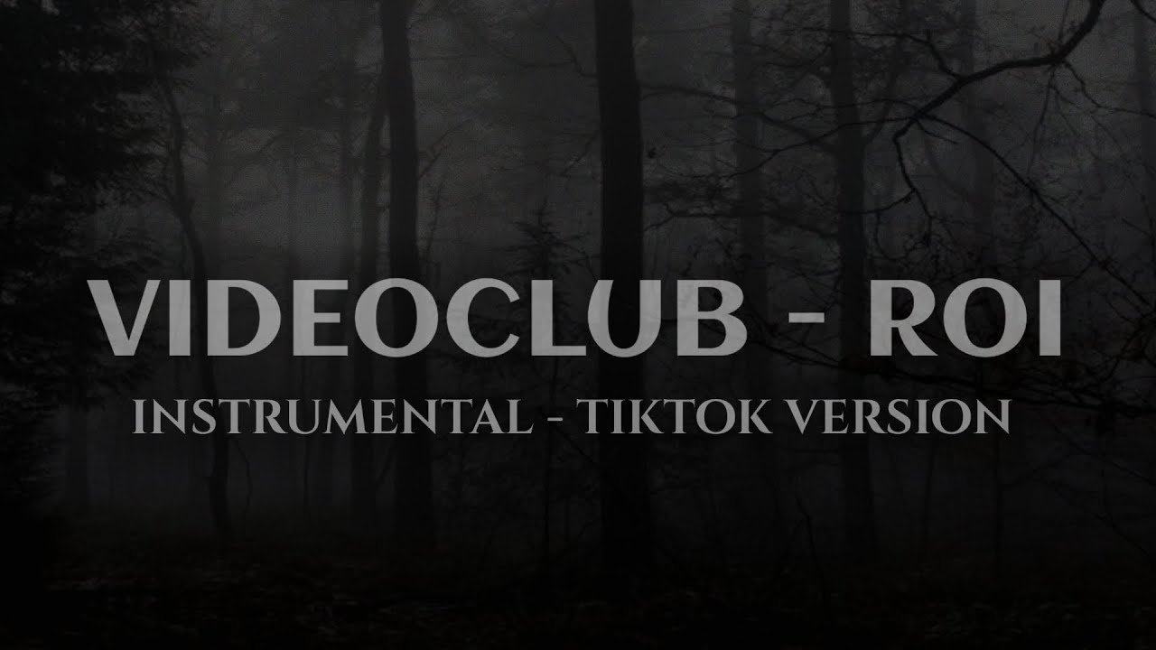 VIDEOCLUB - ROI Instrumental, tiktok version
