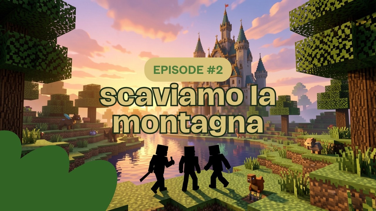 Un Mondo leggendario ep.2 [scaviamo la montagna]