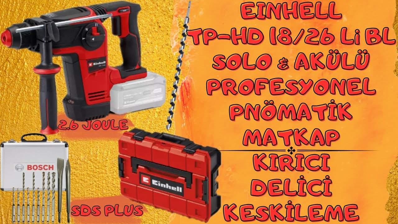 Einhell TP-HD 18/26 Li BL Sds Plus & Pro & Akülü & Kömürsüz Pnömatik Matkap Kutu Açılışı & İnceleme!