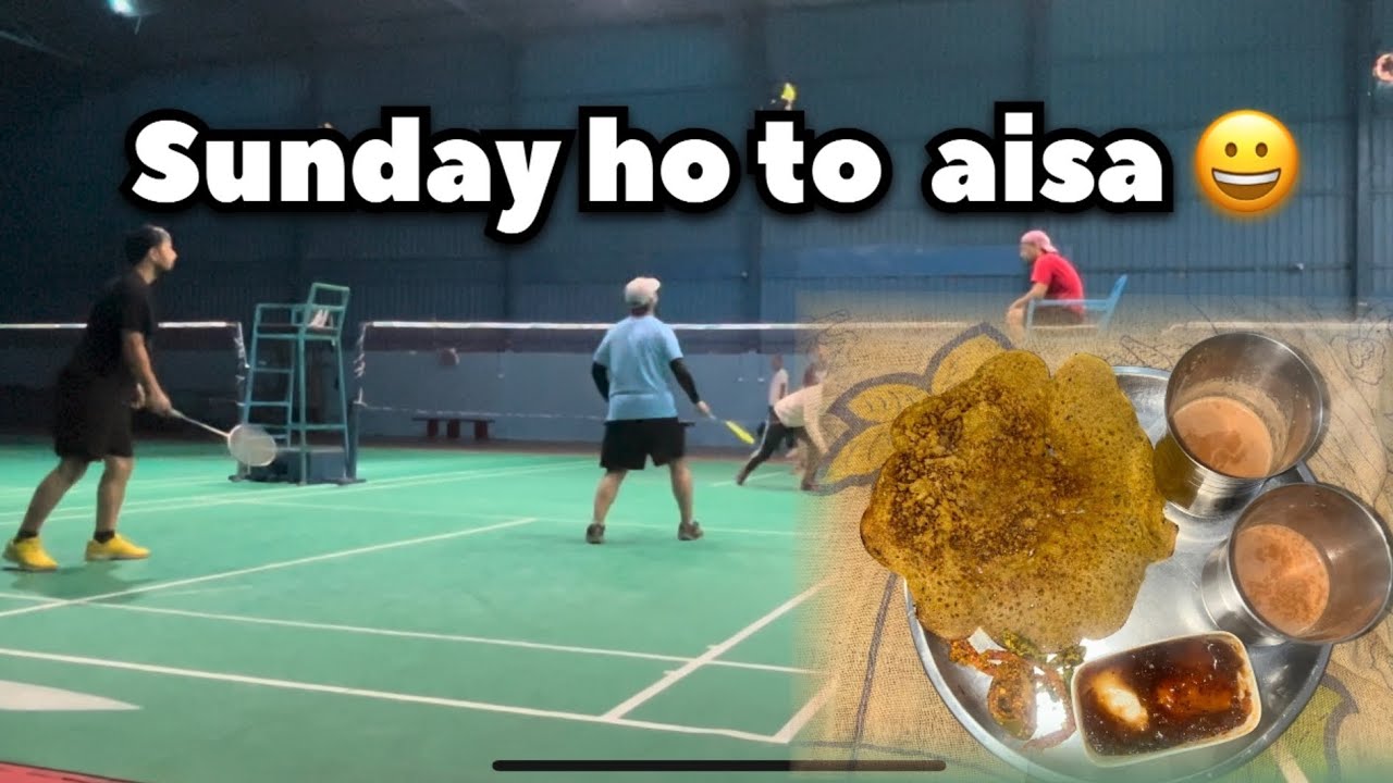 Sunday Vlog | Chat pe Breakfast, Dosto ke sath Badminton & Thaka-Hara Real life 🫠