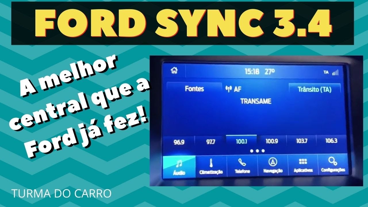 Sync 3 version 3.4 Ford Focus - A melhor central Multimídia