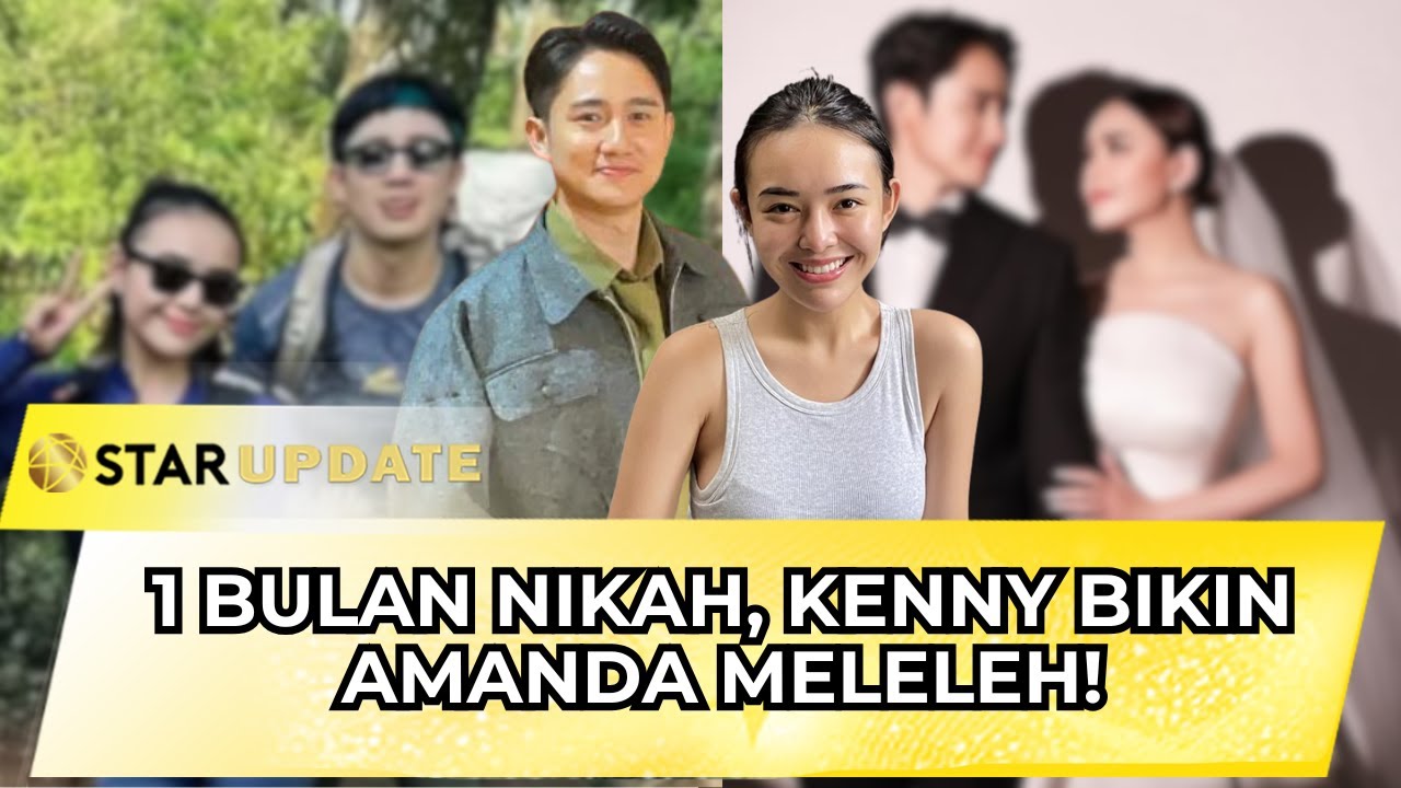 FANS HEBOH! RAYAKAN 1 BULAN PERNIKAHAN KENNY & AMANDA DENGAN KEJUTAN MANIS! | STAR UPDATE