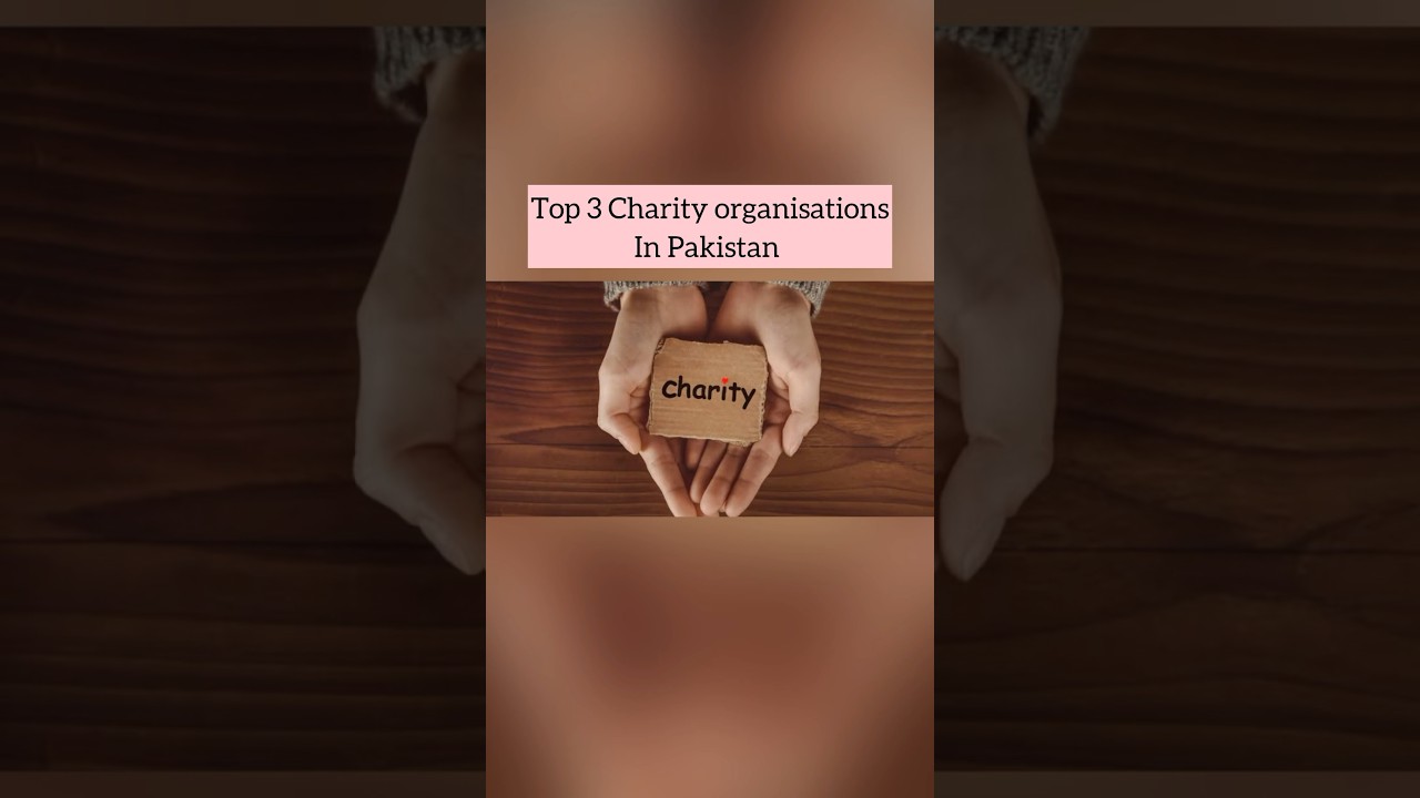 Top 3 charity organisations in Pakistan #shorts