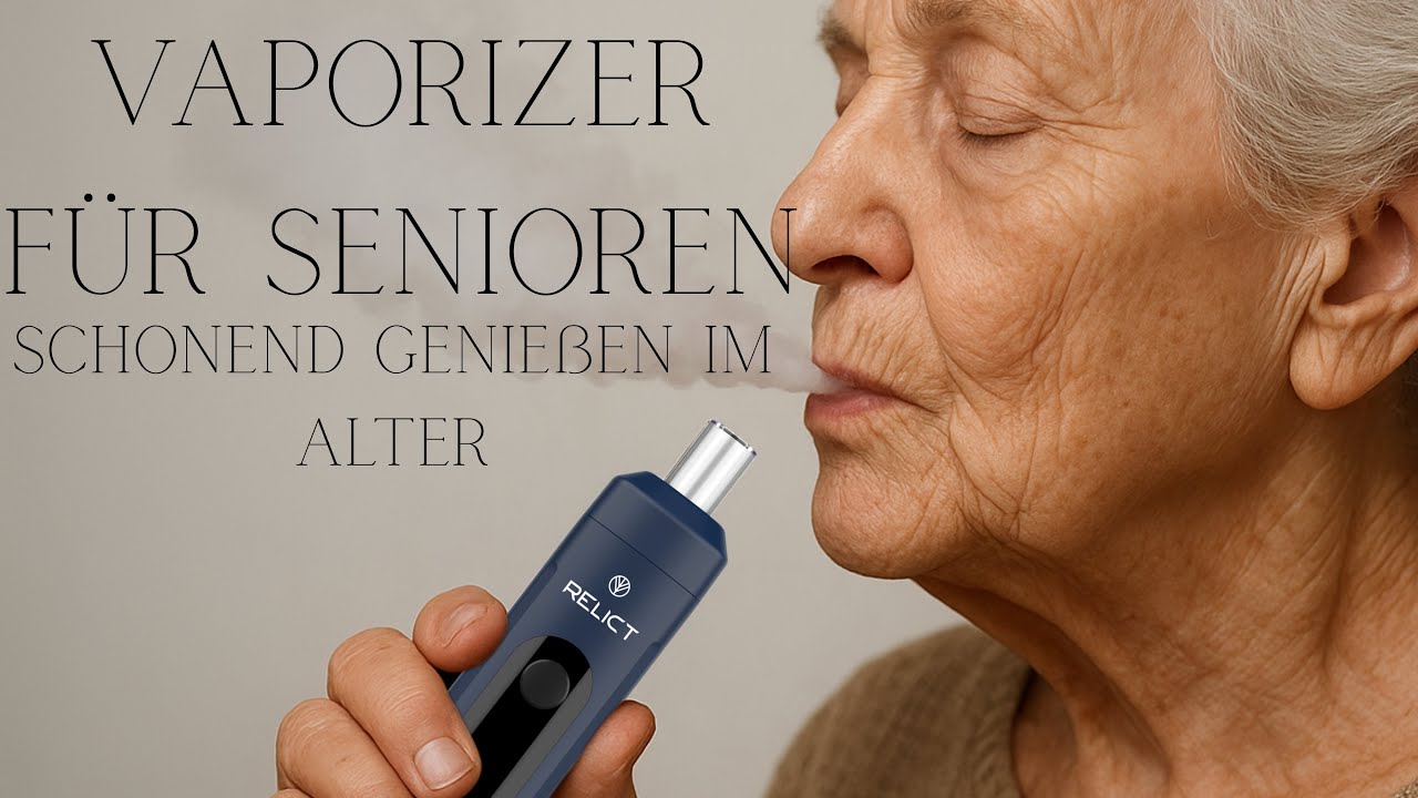Vaporizer f&uuml;r Senioren &ndash; die sanfte Alternative im Alter 🌿💨