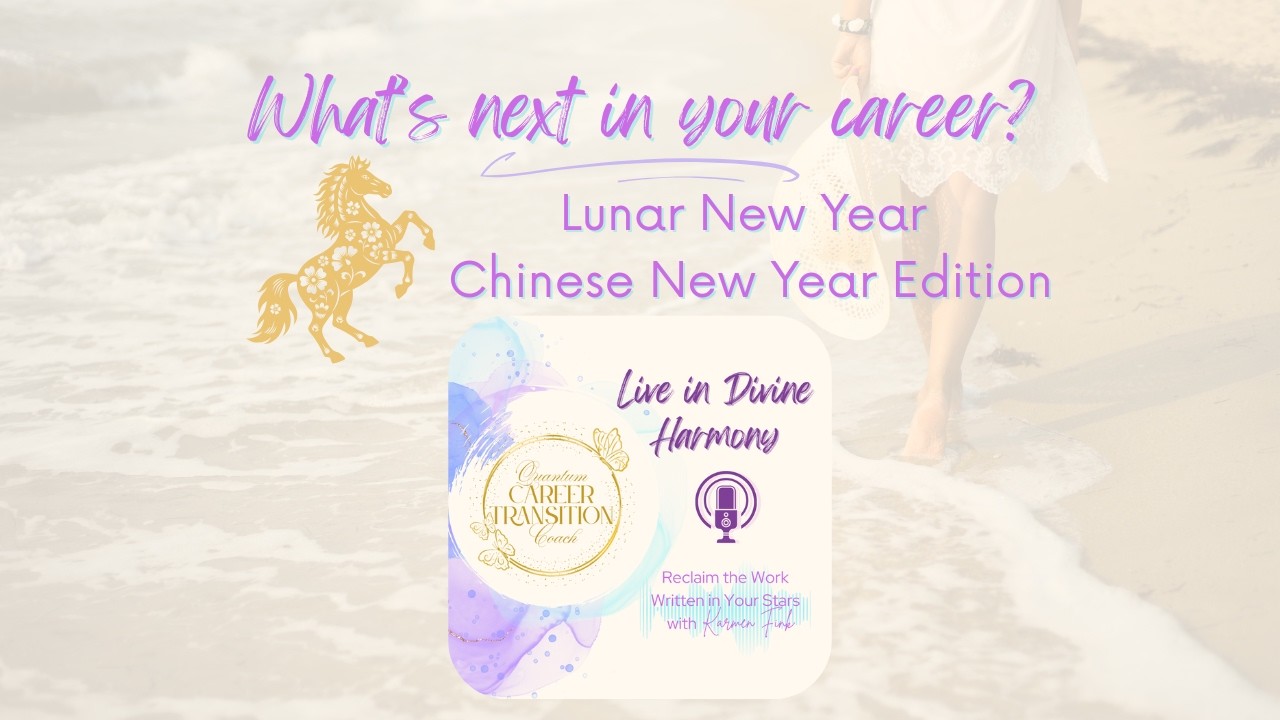 What's Next in Your Career? Lunar New Year/Chinese New Year Special Edition | Live in Divine Harmony