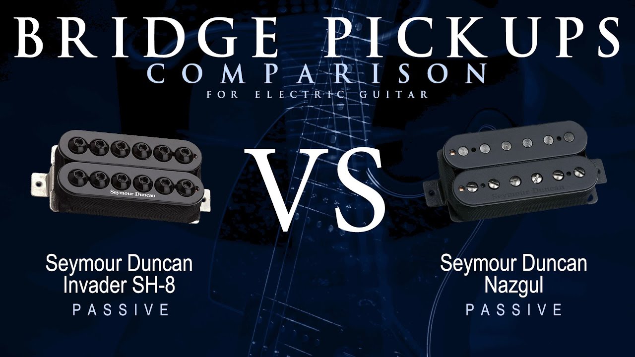 Seymour Duncan INVADER SH-8 vs NAZGUL - Passive Bridge Guitar Pickup Comparison Tone Demo