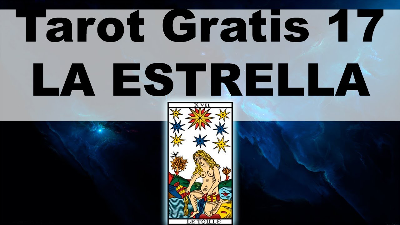 CURSO de TAROT de MARSELLA GRATIS/ 17. LA ESTRELLA.
