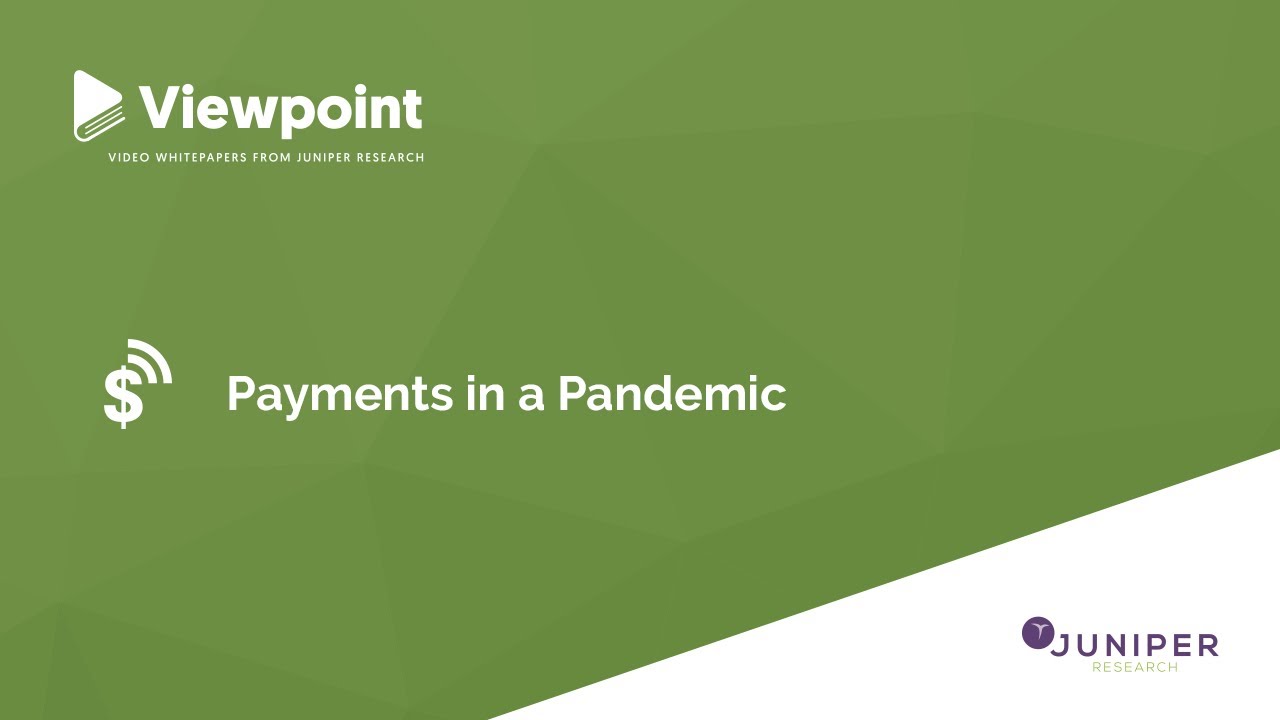 Viewpoint: Payments in a Pandemic