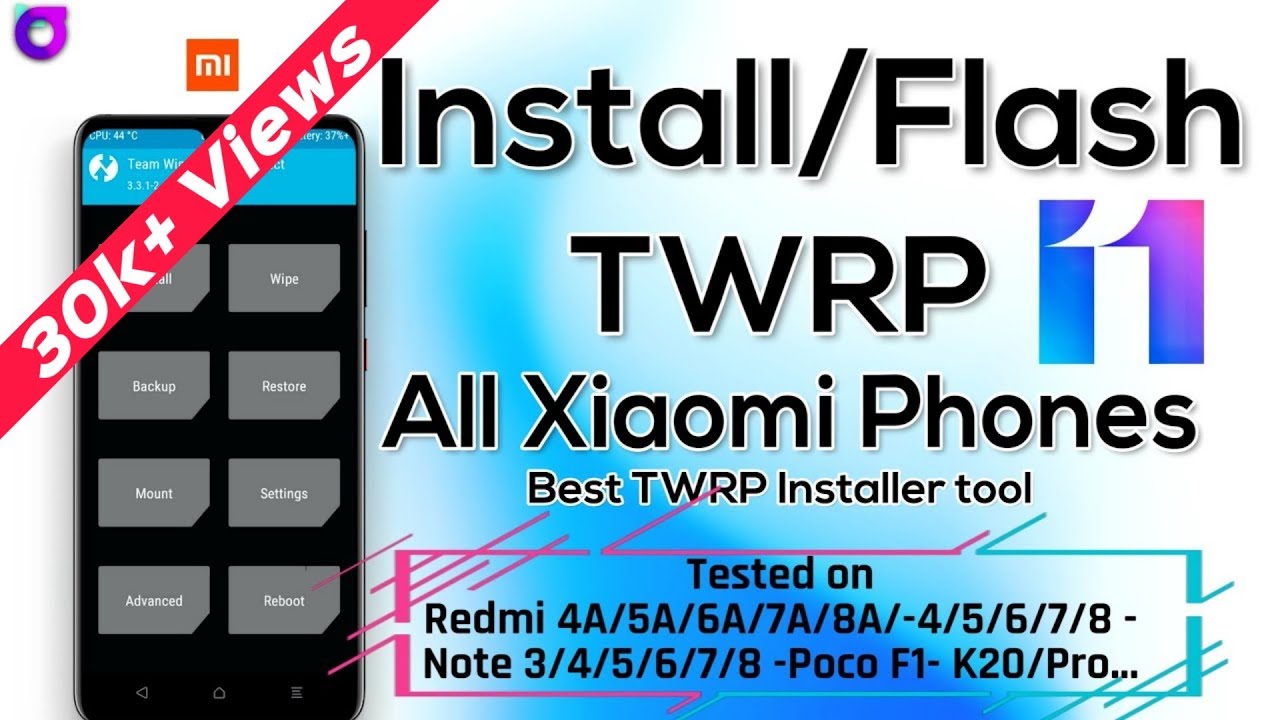 Install TWRP (Custom Recovery) in All Phones | Best Tool for TWRP flash | TWRP Installer for Xiaomi