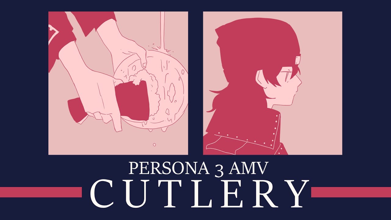 CUTLERY 「カトラリー」 - A Shinjiro Aragaki AMV (PERSONA 3)