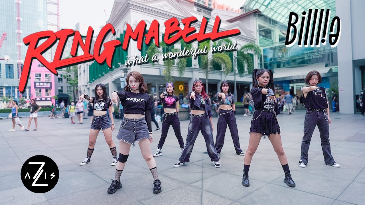 [KPOP IN PUBLIC / ONE TAKE] Billlie 'RING ma Bell (what a wonderful world)'  | Z-AXIS FROM SINGAPORE