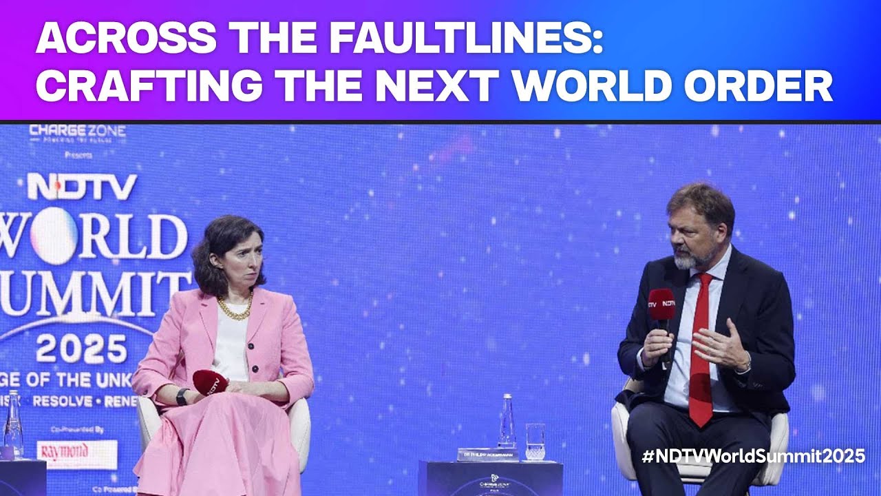 NDTV World Summit | Across The Faultlines: Crafting The Next World Order