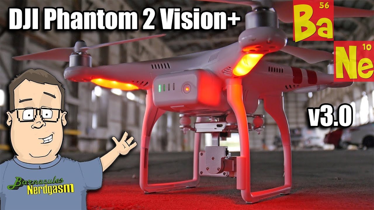 Распаковка и обзор дрона DJI Phantom 2 Vision+ v3.0 с наземной станцией — @Barnacules