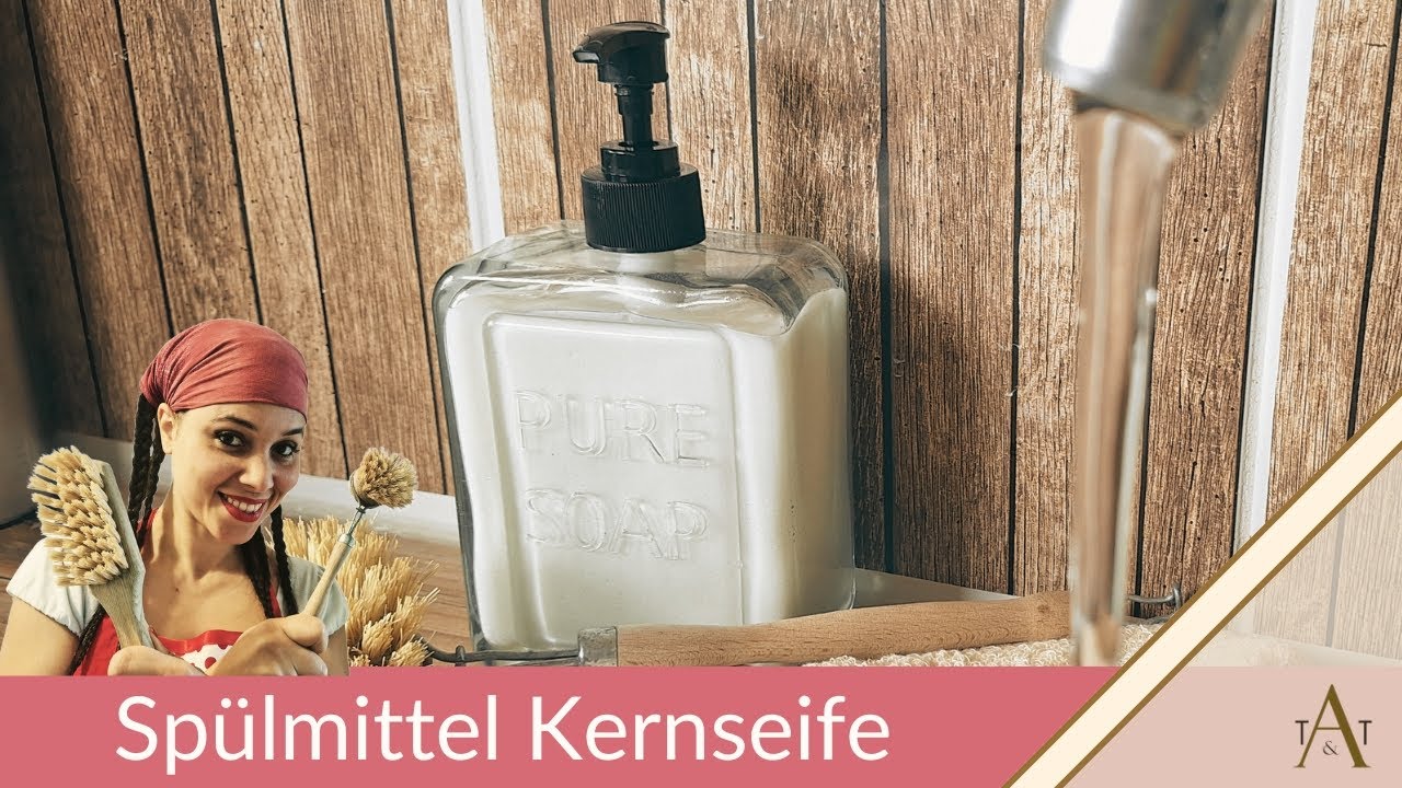 Spülmittel selbstgemacht mit Kernseife / Spülmittel wie bei Großmutter