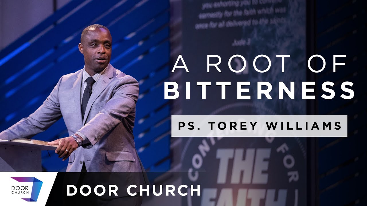 Bitterness That Runs Deep | Torey Williams | Wed Service, January 6 | Door Church Tucson, Arizona