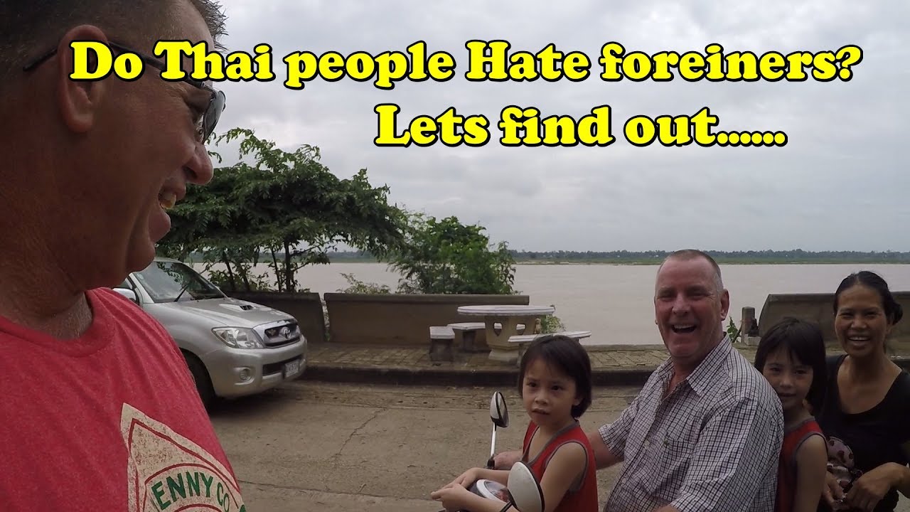 Do Thai people dislike me because I am a foreigner? Lets go through the town and find out.