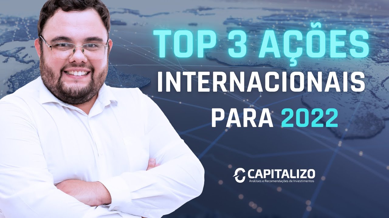 FBOK34, BABA34 e Mais | TOP 3 A&ccedil;&otilde;es Internacionais para 2022
