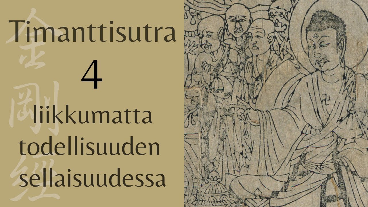 Timanttisutra – Osa 4: Yhteydessä maailmaan