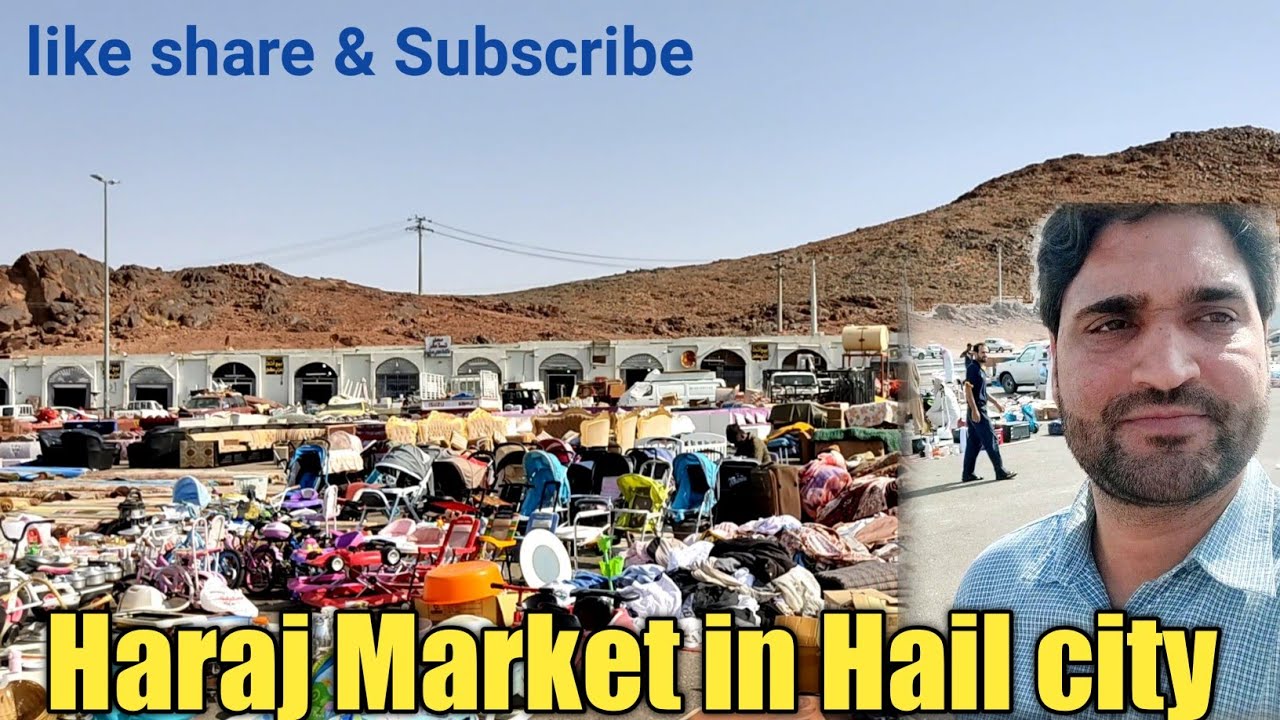 Haraj Market in Hail City Saudhi Arab@Best Price and very Cheap Rate for everything