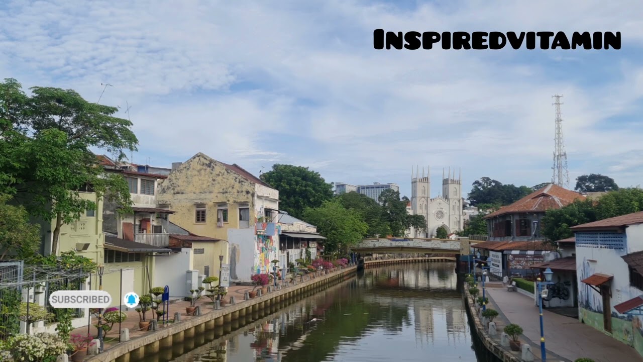Malacca River Walk with Good Vibe Chill Indie Song