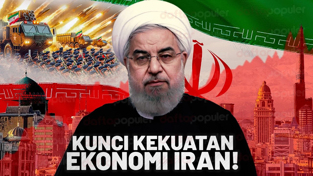 Menelusuri Sumber Kekayaan Iran! Bisa Jadi Raksasa Ekonomi Dunia dengan SDA yang Melimpah