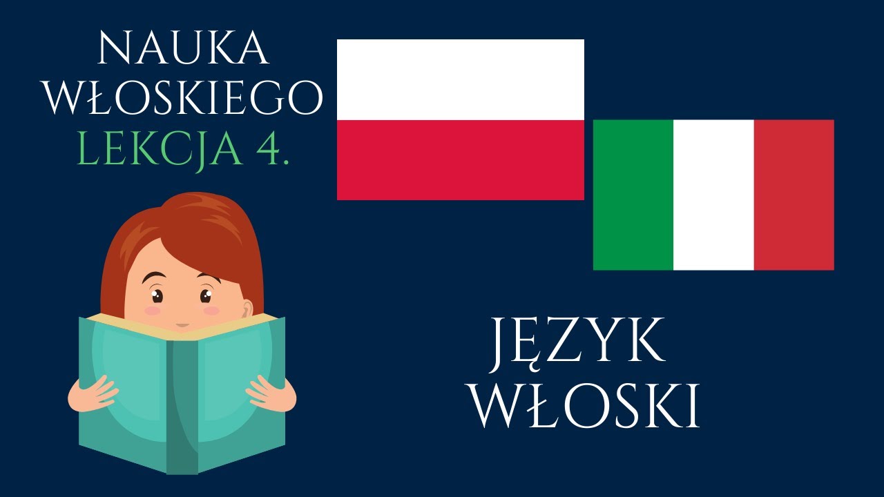 ✅ Ucz się włoskiego &bull; Język włoski lekcja 4. &bull; Język włoski dla początkujących &bull; Nauka włoskiego