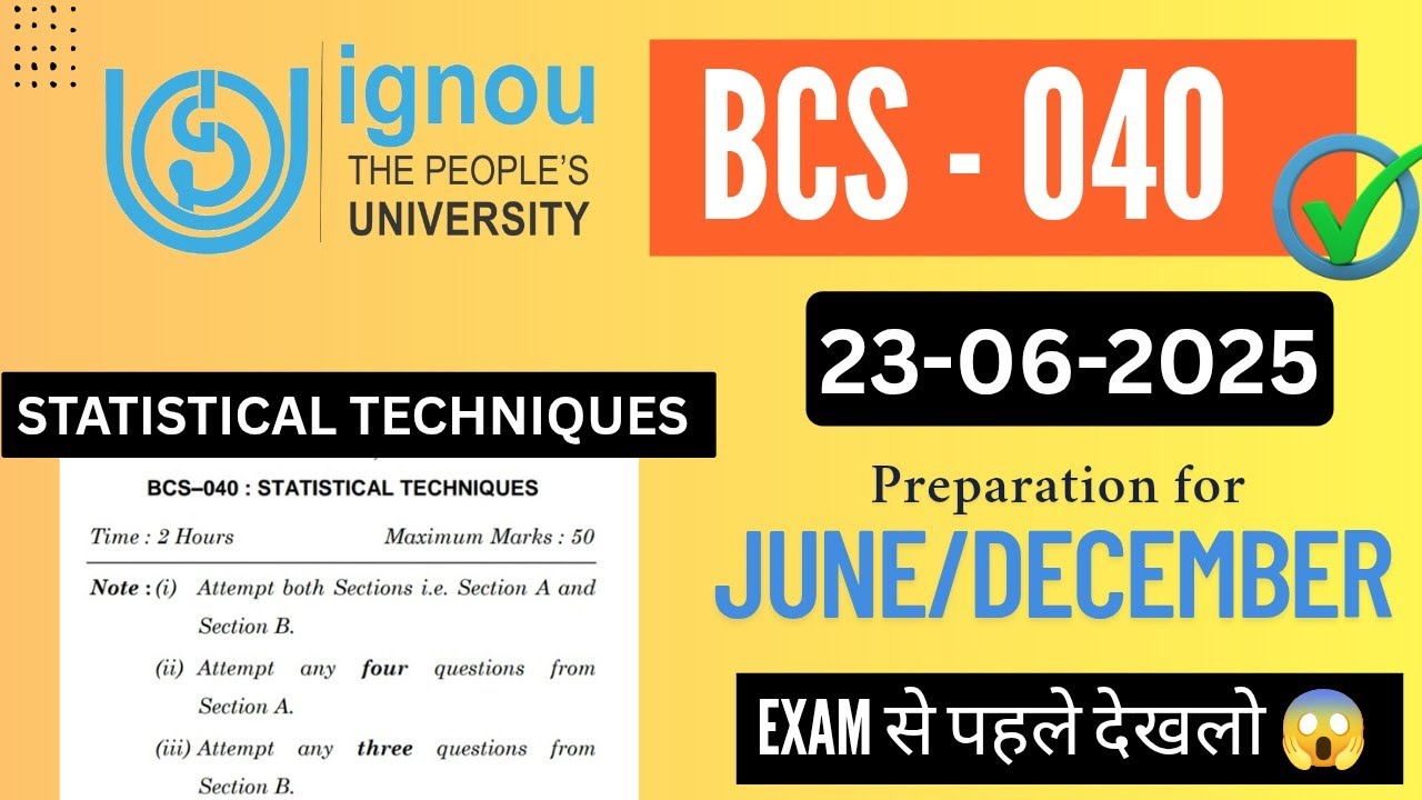 BCS 040 | STATISTICAL TECHNIQUES | Bcs 040 most important questions | Ignou June/December Exam 2025